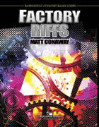 C.L. Barnhouse - Factory Riffs - Conaway - Concert Band - Gr. 3