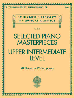 G. Schirmer Inc. - Selected Piano Masterpieces: Upper Intermediate Level - Piano - Book