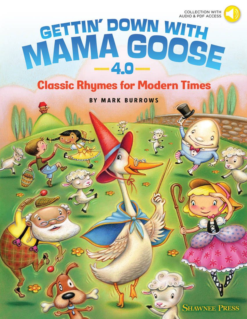 Gettin\' Down with Mama Goose 4.0 - Burrows - Book/Audio Online
