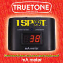 Truetone - 1 Spot Milliamp Meter