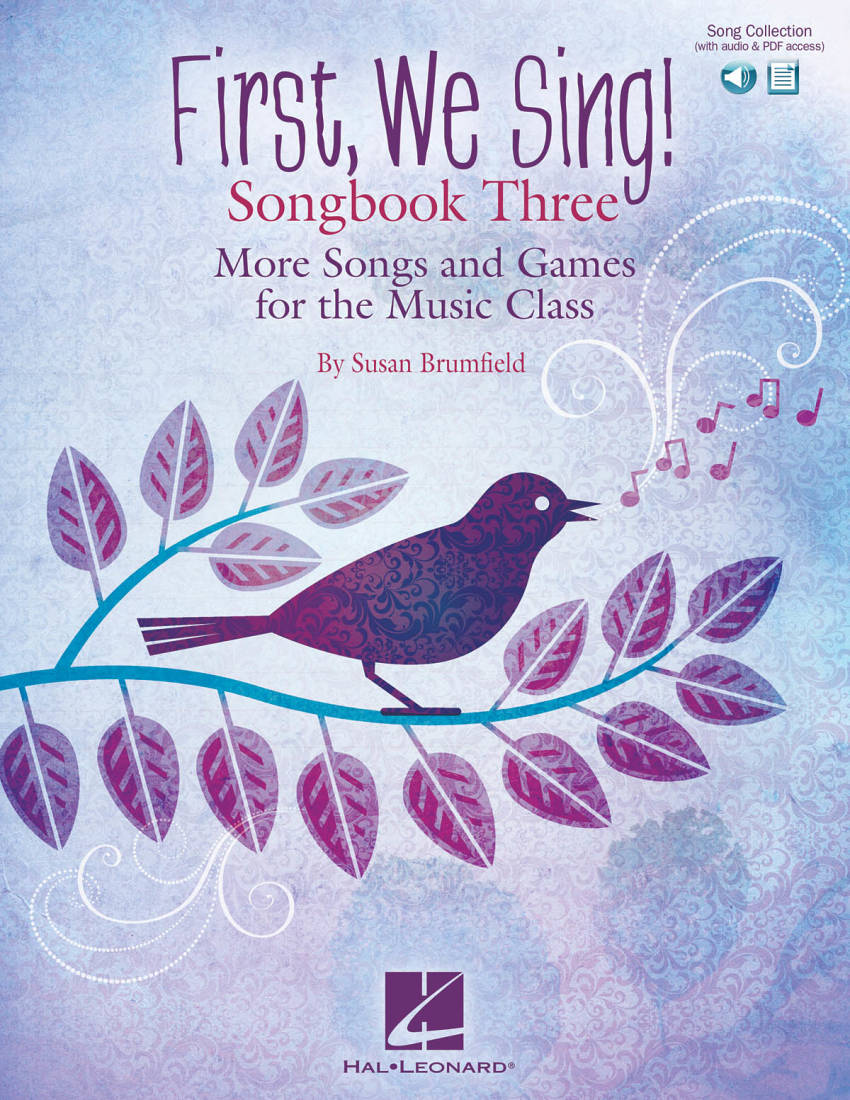 First, We Sing! Songbook Three - Brumfield - Book/Audio Online