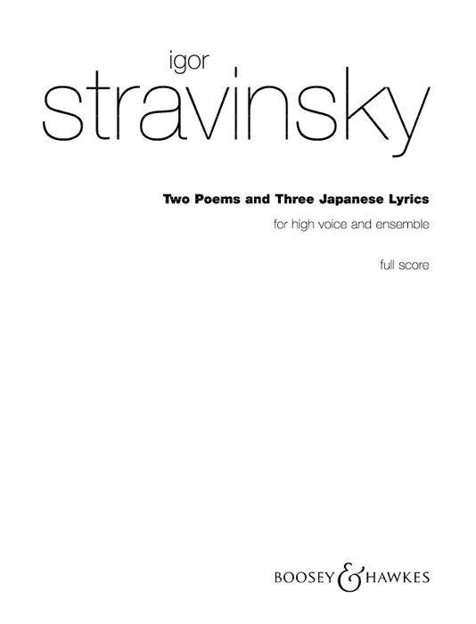 Two Poems and Three Japanese Lyrics - Stravinsky -