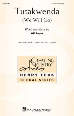 Hal Leonard - Tutakwenda (We Will Go) - Lopes - 2pt