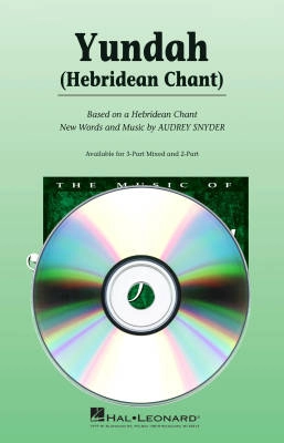 Hal Leonard - Yundah (Hebridean Chant) - Snyder - VoiceTrax CD