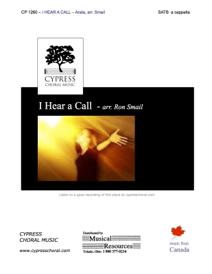 Cypress Choral Music - I Hear a Call - Arata/Smail - SATB