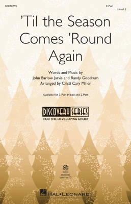 Hal Leonard - Til the Season Comes Round Again - Jarvis/Goodrum/Miller - 2pt