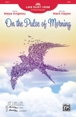 On the Pulse of Morning - Angelou/Hayes - SATB