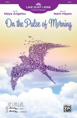 On the Pulse of Morning - Angelou/Hayes - SSAA