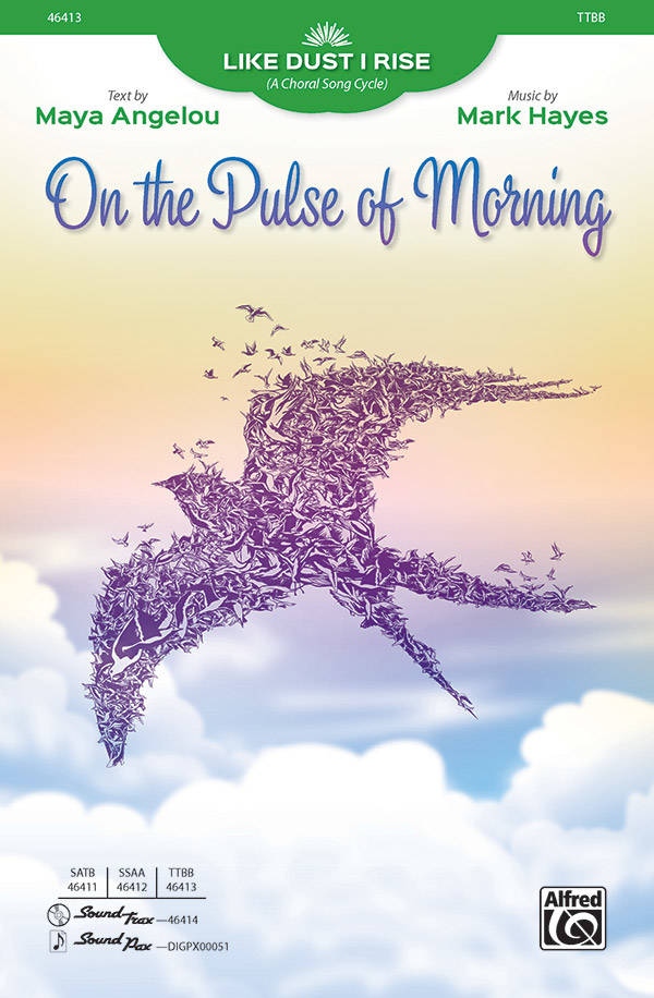 On the Pulse of Morning - Angelou/Hayes - TTBB