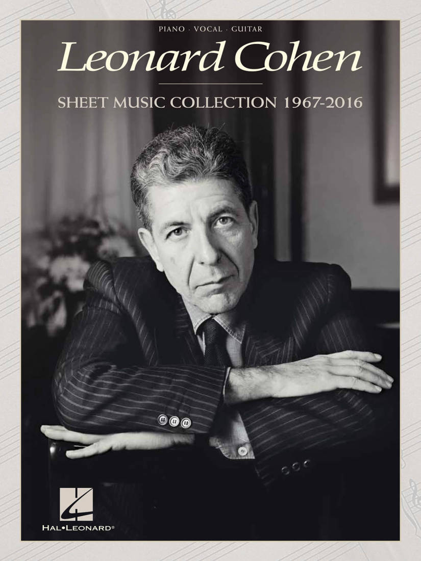 Leonard Cohen-Sheet Music Collection: 1967-2016 - Piano/Vocal/Guitar - Book