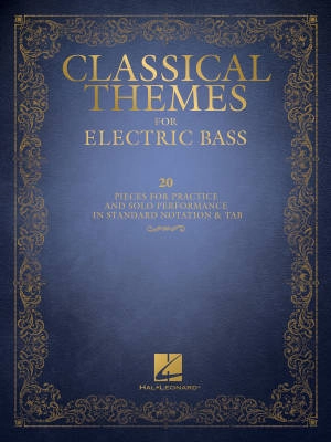 Hal Leonard - Classical Themes for Electric Bass - Phillips - Basse lectrique Tablature