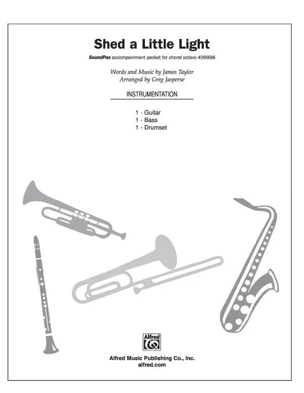Shed a Little Light - Taylor/Jasperse - SoundPax Instrumental Parts