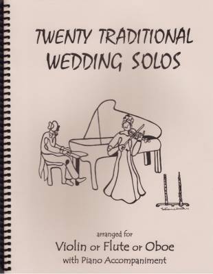 Last Resort Music - 20 Traditional Wedding Solos Violin or Flute or Oboe & Piano - Book