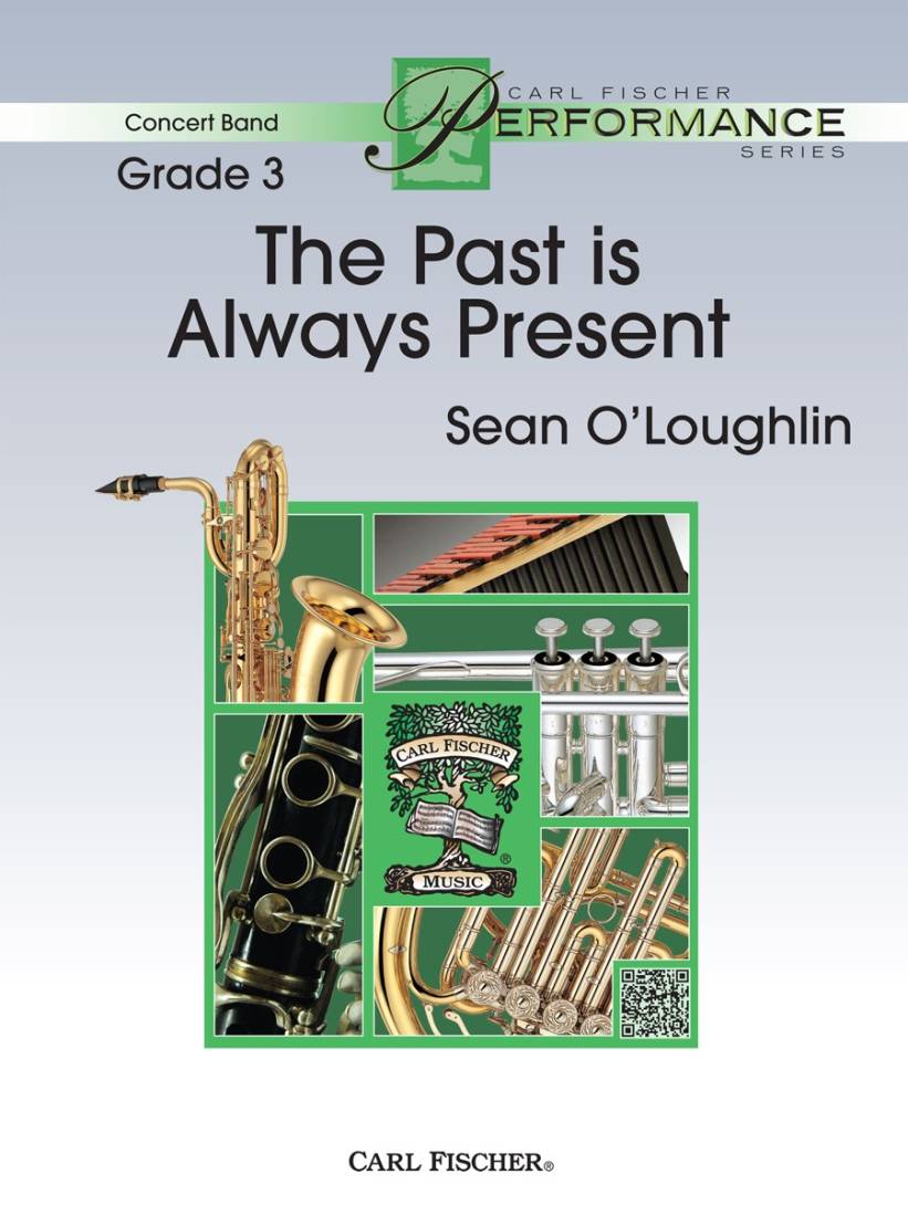 The Past is Always Present - O\'Loughlin - Concert Band - Gr. 3