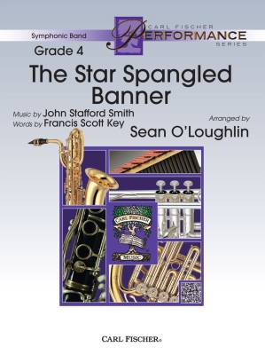 Carl Fischer - The Star Spangled Banner - Smith/OLoughlin - Concert Band - Gr. 4