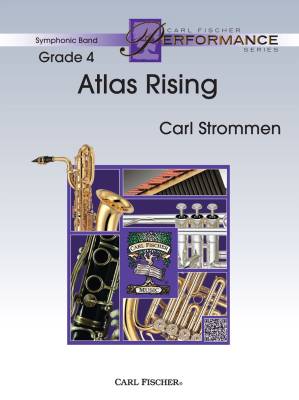 Carl Fischer - Atlas Rising - Strommen - Concert Band - Gr. 4