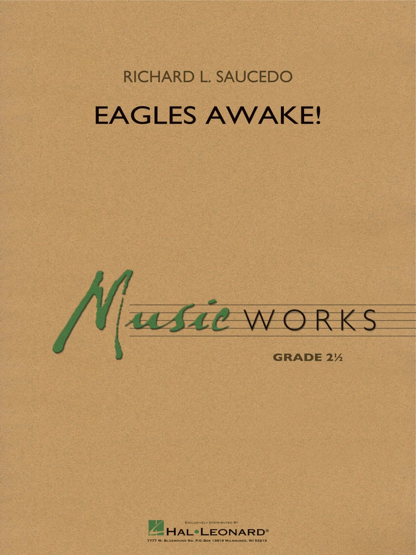 Eagles Awake! - Saucedo - Concert Band - Gr. 2.5