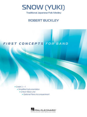 Hal Leonard - Snow (Yuki) - Buckley - Concert Band - Gr. 1