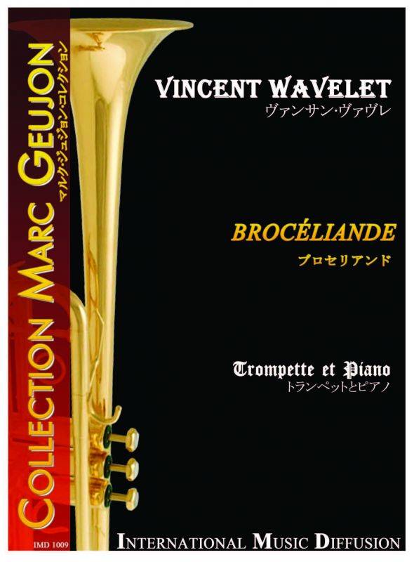 Broceliande - Wavelet - Trumpet/Piano