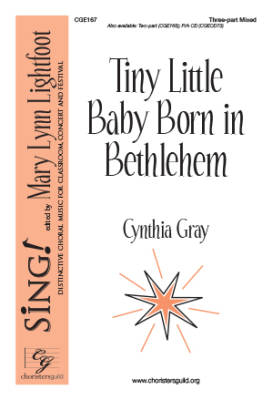 Choristers Guild - Tiny Little Baby Born in Bethlehem - Gray - 3pt Mixed