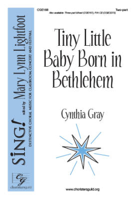 Choristers Guild - Tiny Little Baby Born in Bethlehem - Gray - 2pt