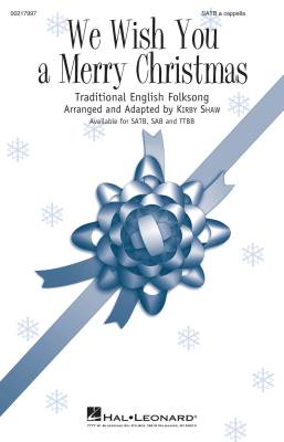 Hal Leonard - We Wish You a Merry Christmas - Shaw - SATB