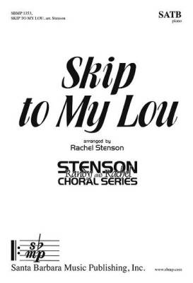Santa Barbara Music - Skip to My Lou - Stenson - SATB