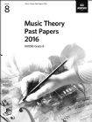ABRSM - Music Theory Past Papers 2016 Model Answers, ABRSM Grade 8 - Book