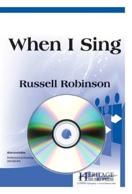 When I Sing - Lee/Robinson - Performance/Accompaniment CD