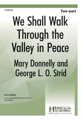 We Shall Walk Through the Valley in Peace - Donnelly/Strid - 2pt