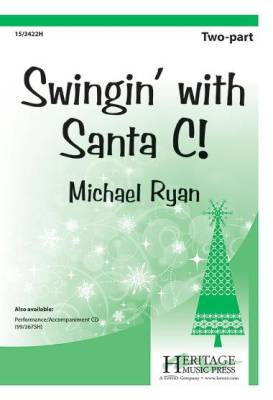 Heritage Music Press - Swingin with Santa C - Ryan - 2pt