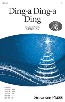 Shawnee Press - Ding-a Ding-a Ding - Gilpin - TB