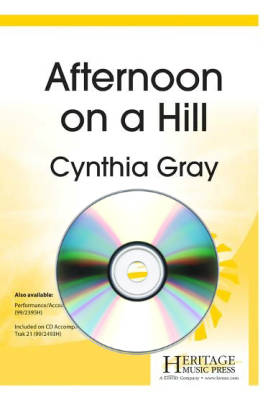 Heritage Music Press - Afternoon on a Hill - Millay/Gray - Performance/Accompaniment CD