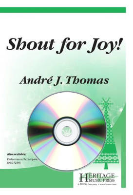 Shout for Joy - Traditional/Thomas - Performance/Accompaniment CD