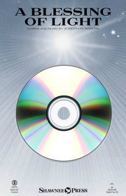 Shawnee Press - A Blessing of Light - Martin - StudioTrax CD