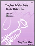 A Darker Shade Of Blue - Beach - Jazz Ensemble - Gr. Medium Easy