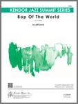 Kendor Music Inc. - Bop Of The World - Jarvis - Jazz Ensemble - Gr. Medium