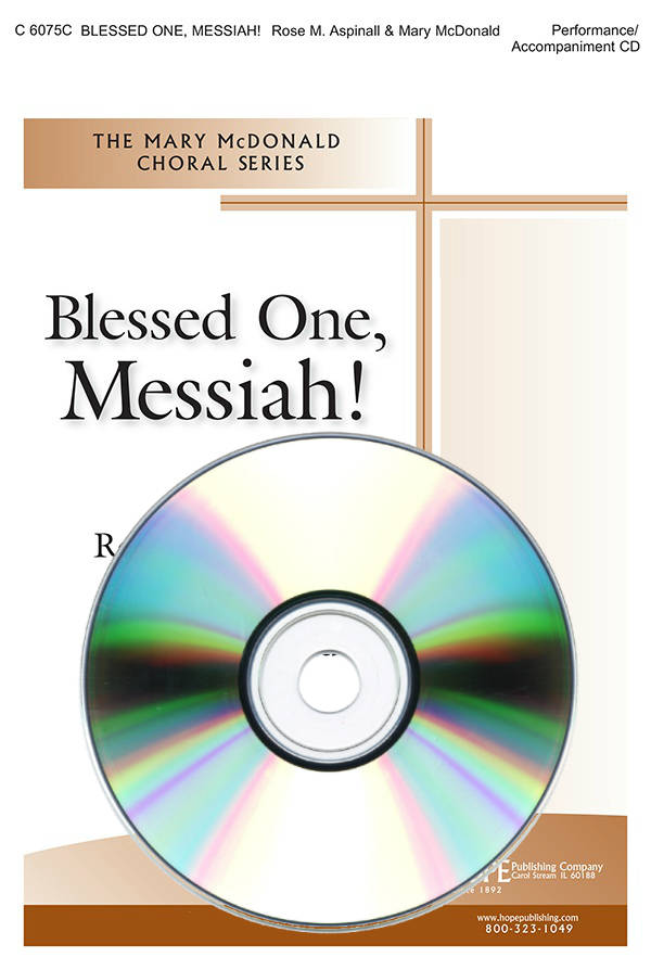 Blessed One, Messiah! - Aspinall/McDonald - Performance/Accompaniment CD