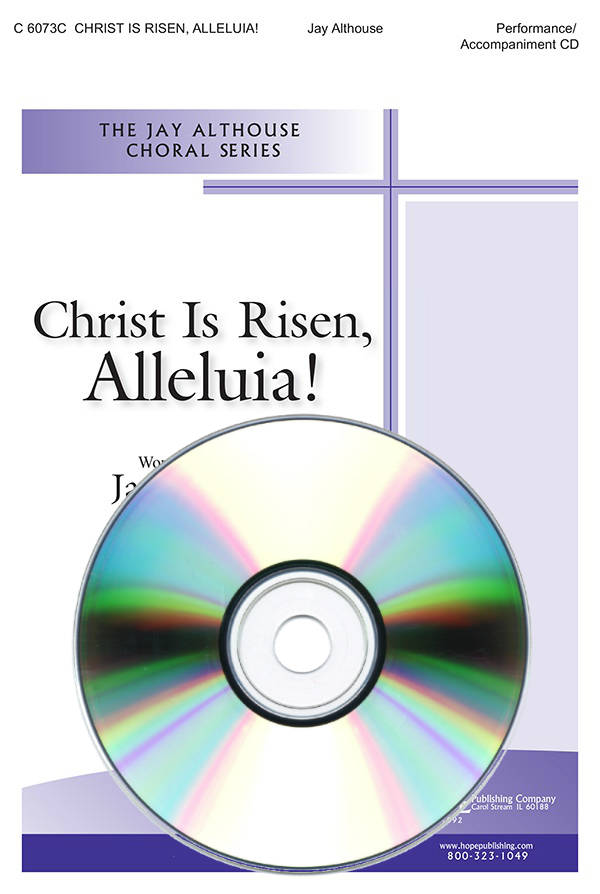 Christ Is Risen, Alleluia - Althouse - Performance/Accompaniment CD