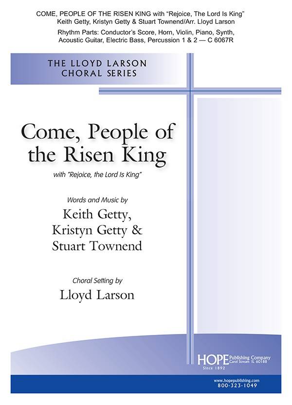 Come, People of the Risen King - Getty /Getty /Townend /Larson - Rhythm Parts