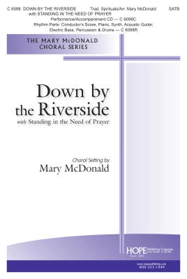 Hope Publishing Co - Down by the Riverside with Standing in the Need of Prayer - Traditional Spirituals/McDonald - SATB