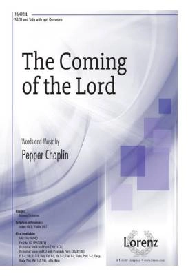 Lorenz Publishing Co. - The Coming of the Lord - Choplin - SATB