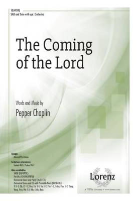 Lorenz Publishing Co. - The Coming of the Lord - Choplin - SAB