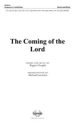 The Coming of the Lord - Choplin/Lawrence - Orchestral Score and Instrumental Parts