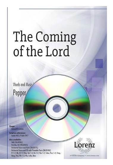 The Coming of the Lord - Choplin/Lawrence - Performance/Accompaniment CD