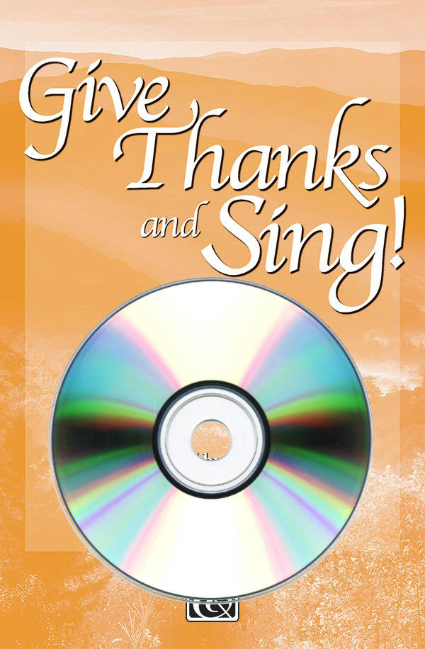 Give Thanks and Sing! (Medley) - Rouse - Orchestration CD-ROM