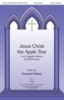 Hal Leonard - Jesus Christ the Apple Tree - Helvey - SATB