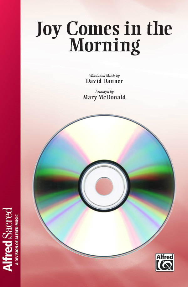 Joy Comes in the Morning - Danner/McDonald - Orchestration CD-ROM