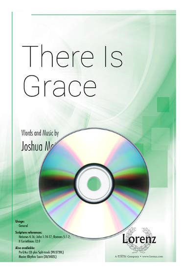 There Is Grace - Metzger - Performance/Accompaniment CD