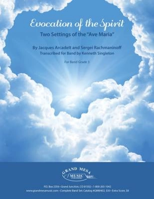 Grand Mesa Music Publishing - Evocation of the Spirit - Rachmaninoff/Arcadelt/Singleton - Concert Band - Gr. 3